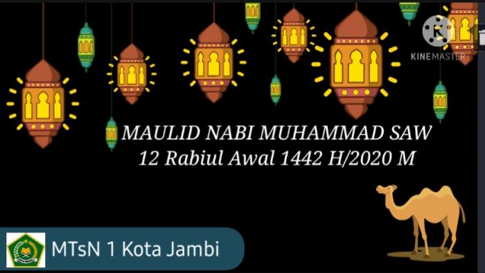 MAULID NABI MUHAMMAD 12 RABIUL AWAL 1442 H/2020 M MAULID NABI MUHAMMAD 12 RABIUL AWAL 1442 H/2020 M