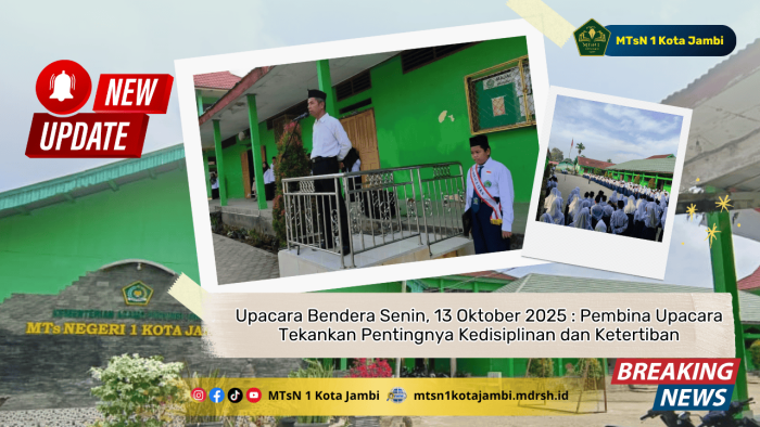 Upacara Bendera Senin, 13 Oktober 2025: Pembina Upacara Tekankan Pentingnya Kedisiplinan dan Ketertiban