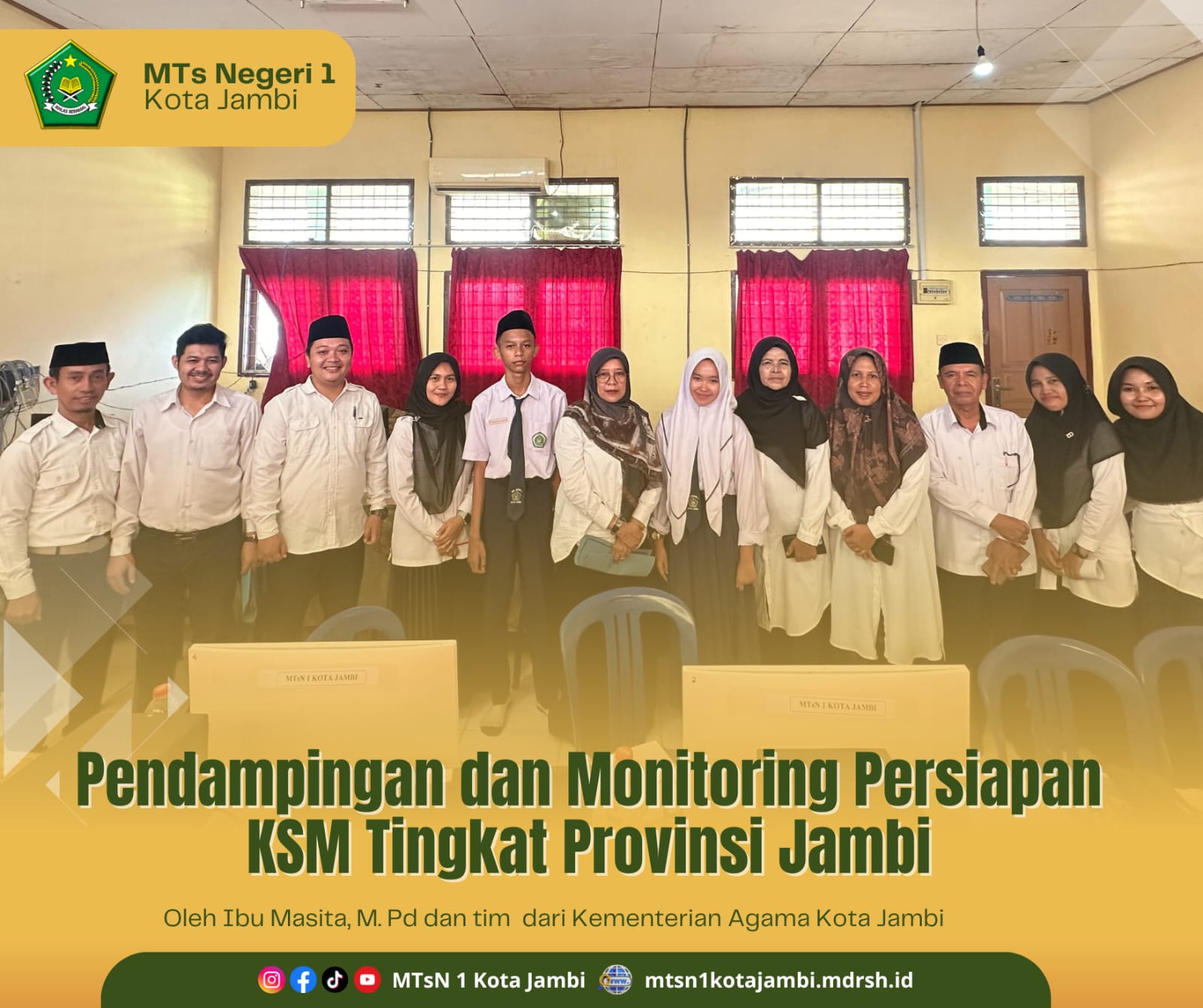 Mantapkan Kesiapan KSM, Pengawas MTs N 1 Kota Jambi laksanakan Monitoring