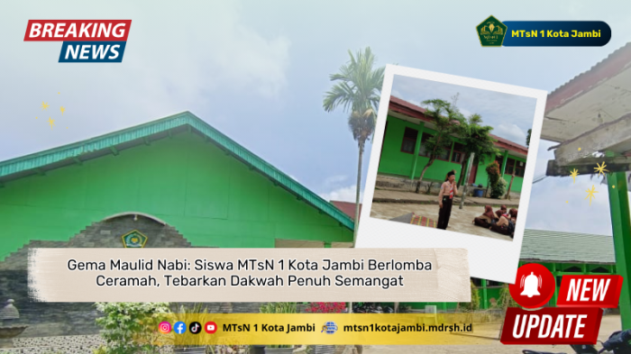 Gema Maulid Nabi: Siswa MTsN 1 Kota Jambi Berlomba Ceramah, Tebarkan Dakwah Penuh Semangat