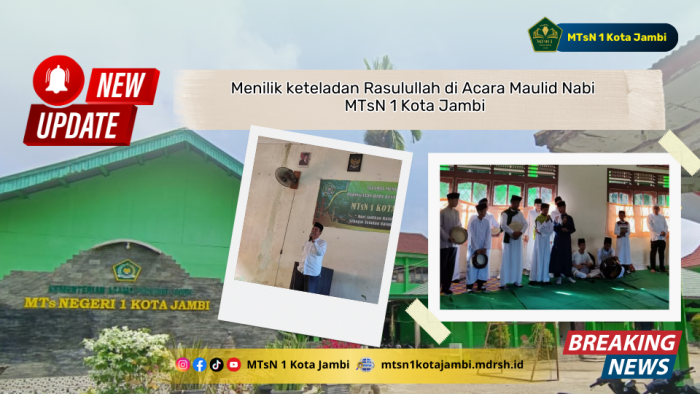 Menilik keteladan Rasulullah di Acara Maulid Nabi MTsN 1 Kota Jambi