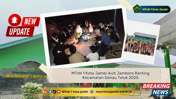 MTsN 1 Kota Jambi ikuti Jambore Ranting Kecamatan Danau Teluk 2025 MTsN 1 Kota Jambi ikuti Jambore Ranting Kecamatan Danau Teluk 2025