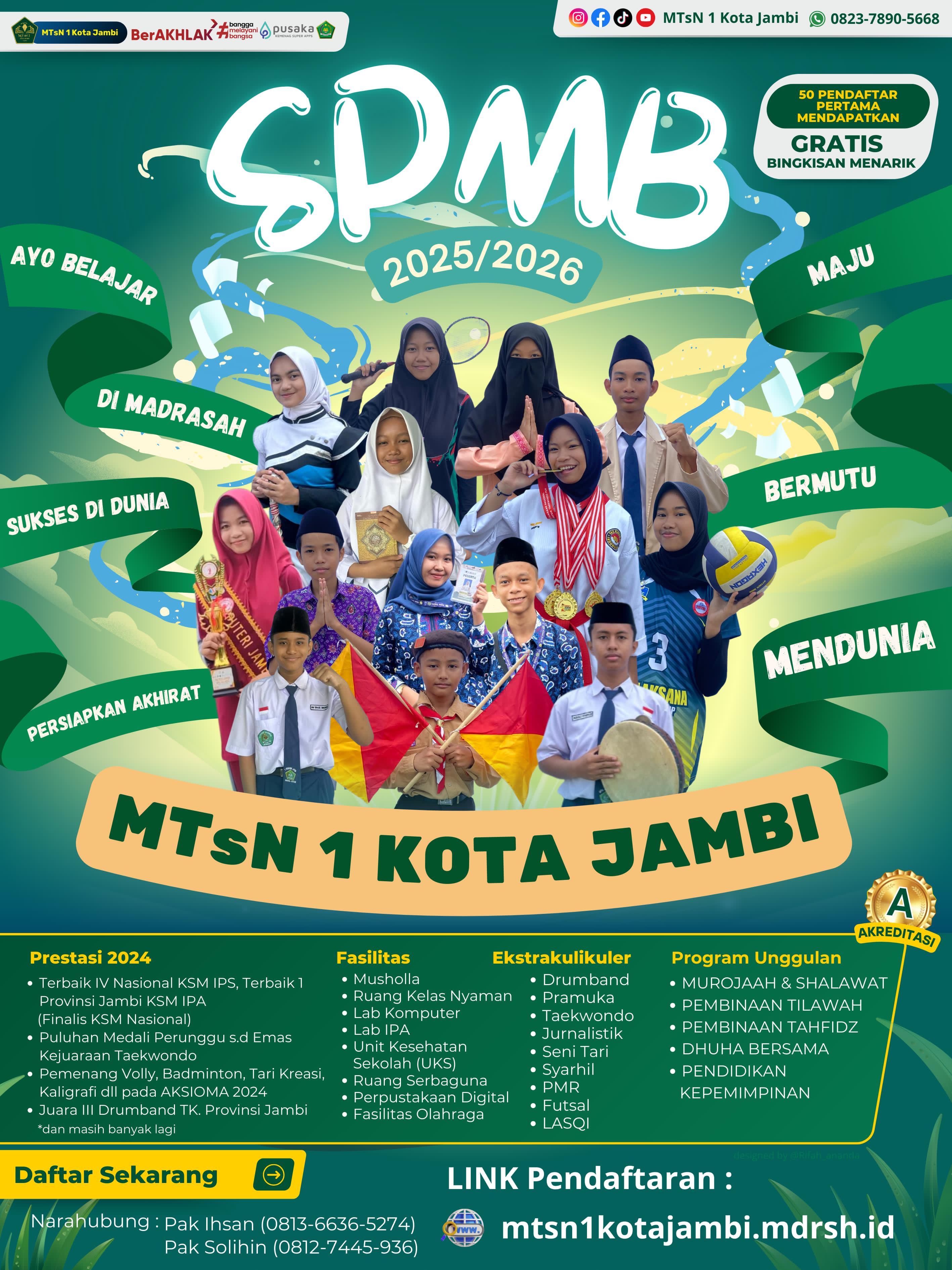 Siap Sambut Ajaran Baru, MTs Negeri 1 Kota Jambi Buka Pendaftaran Sistem Penerimaan Murid Baru (SPMB)