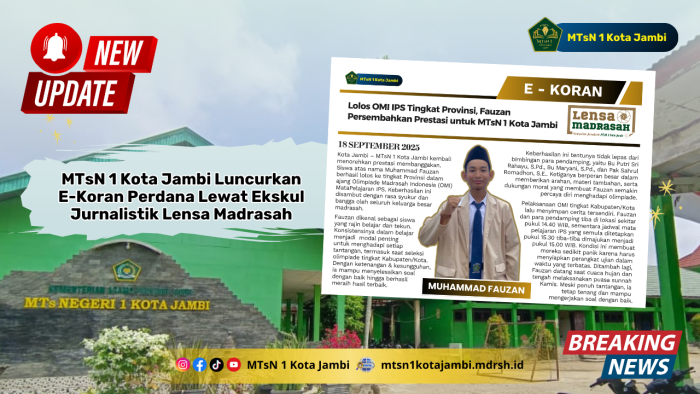 MTsN 1 Kota Jambi Luncurkan E-Koran Perdana Lewat Ekskul Jurnalistik Lensa Madrasah